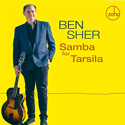 Ben Sher - Samba For Tarsila [CD]