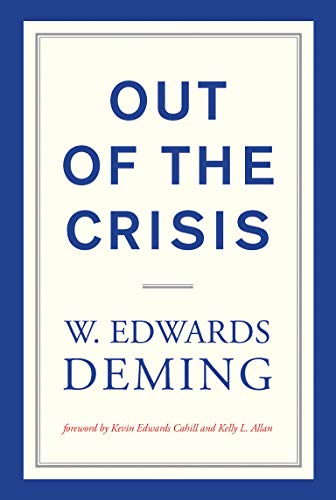 Out of the Crisis: reissue (The MIT Press)
