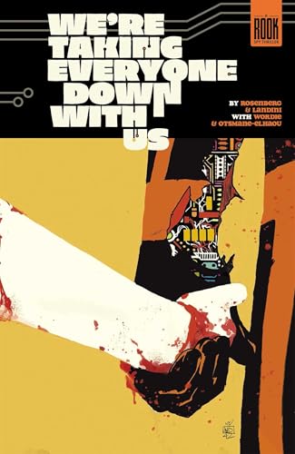 Comic book cover showing a bloody hand holding a robotic arm against yellow background.