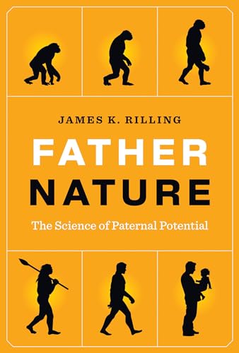 Father Nature : The Science of Paternal Potential
