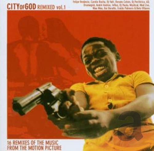 Various Artists - City Of God Remixed - Vol. 1 [CD]