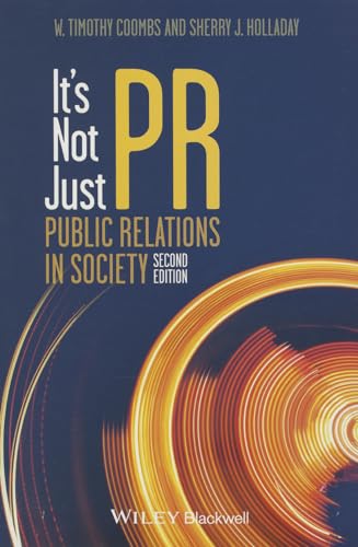 Its Not Just PR: Public Relations in Society