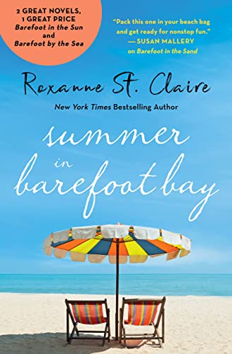 Summer in Barefoot Bay : 2-in-1 Edition with Barefoot in the Sun and Barefoot by the Sea