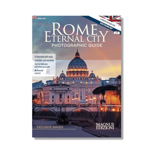 Rome Eternal City : Photographic Guide