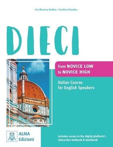 DIECI - From Novice Low to Novice High [Paperback] [2023] Orlandino, Euridice; Naddeo, Ciro Massimo