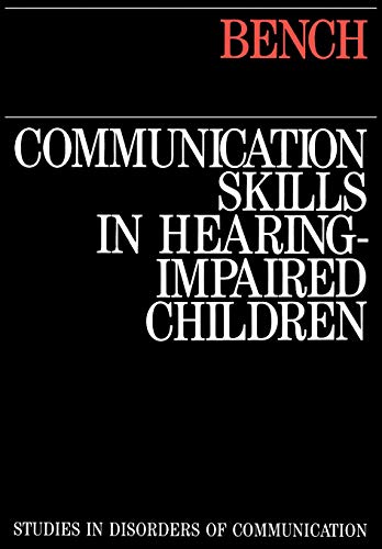 Communication Skills in Hearing-impaired Children