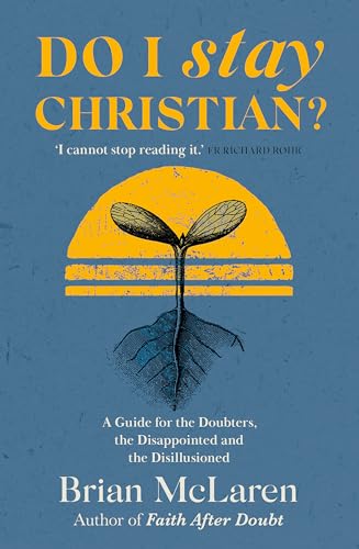 Do I Stay a Christian?