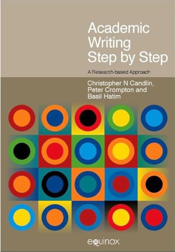 Academic Writing Step by Step : A Research-based Approach