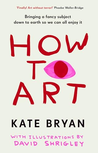 How To Art : Bringing a Fancy Subject Down to Earth so We Can All Enjoy It