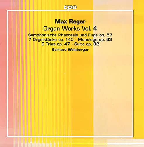 Gerhard Weinberger - Reger / Organ Works - Vol 4 [CD]