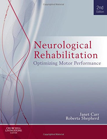 Neurological Rehabilitation: Optimizing motor performance, 2e