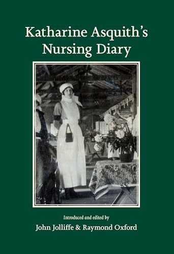 Katharine Asquith's Nursing Diary