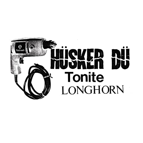 Husker Du - Tonite Longhorn [CD]