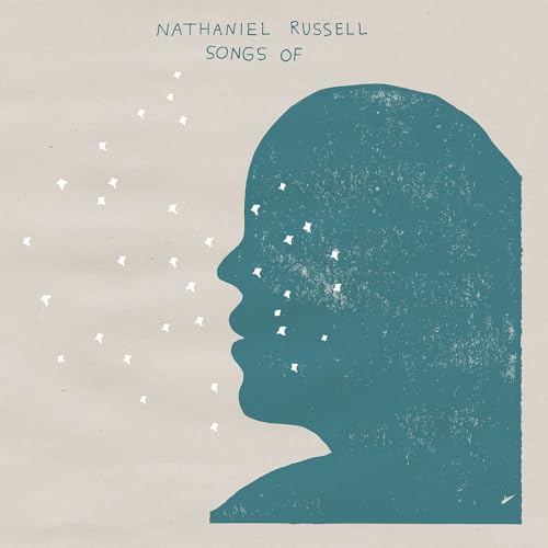 Nathaniel Russell - Songs Of [VINYL]
