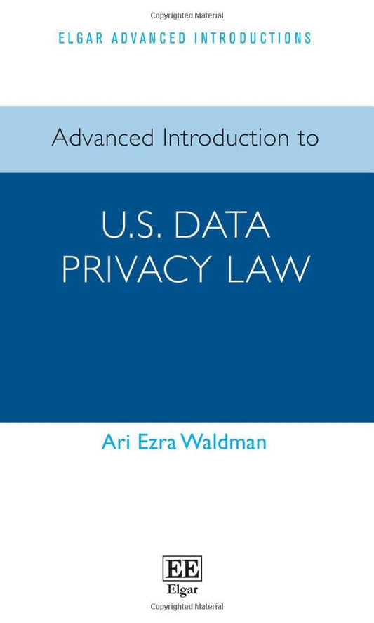 Advanced Introduction to U.S. Data Privacy Law