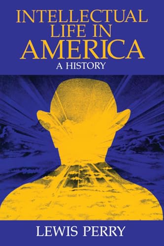 Intellectual Life in America