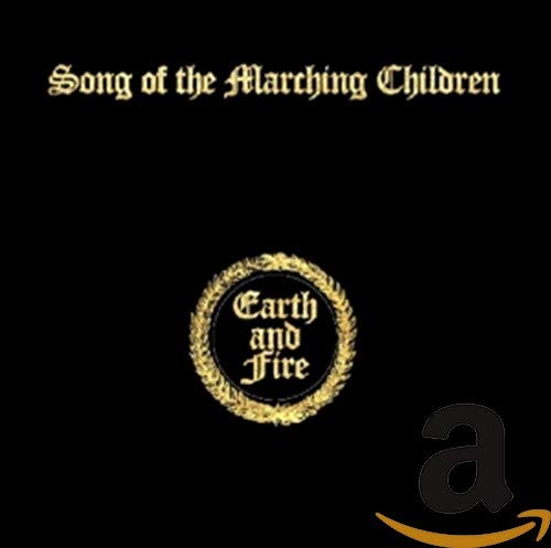 Earth And Fire - Song Of The Marching Children [CD]