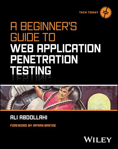 A Beginner's Guide To Web Application Penetration Testing
