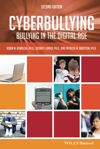 Cyberbullying: Bullying in the Digital Age