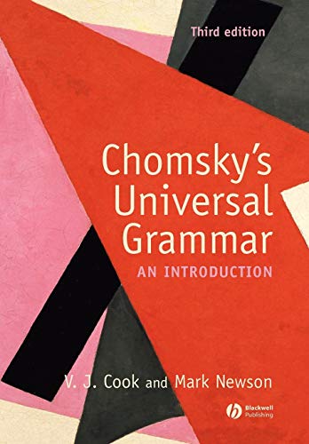 Chomskys Universal Grammar: An Introduction