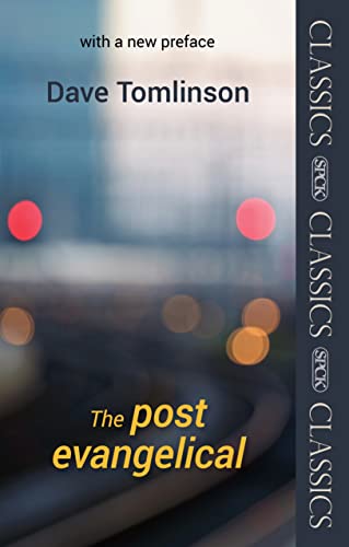 Post-Evangelical : Spck Classic – With A New Preface