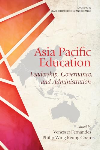 Asia Pacific Education : Leadership, Governance and Administration