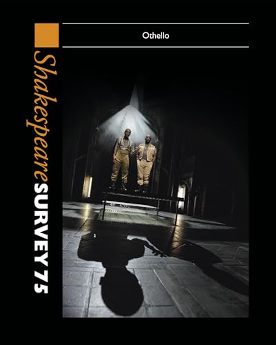 Shakespeare Survey 75 : Othello
