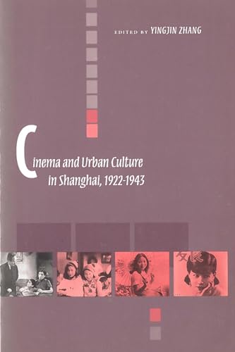 Cinema and Urban Culture in Shanghai
