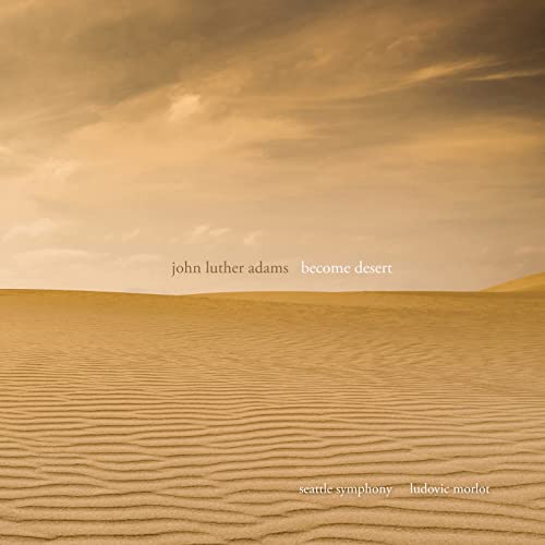 Seattle Symphony/morlot - John Luther Adams: Become Desert [CD]