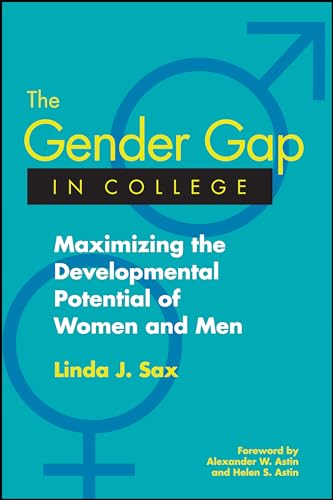 The Gender Gap in College: Maximizing the Developmental Potential of Women and Men