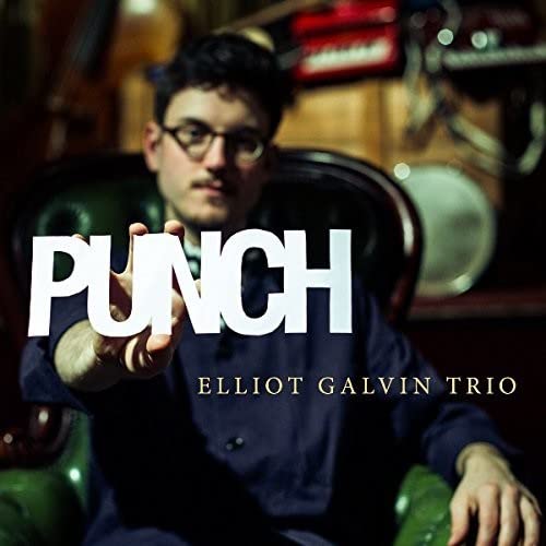 Elliot Galvin Trio - Punch [CD]