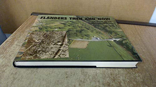 Flanders: Then and Now (After the Battle S.)