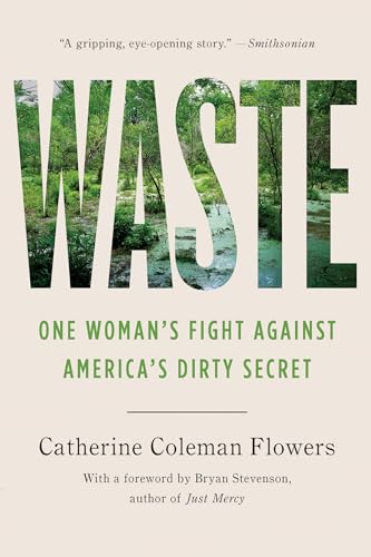 Waste: One Womans Fight Against Americas Dirty Secret