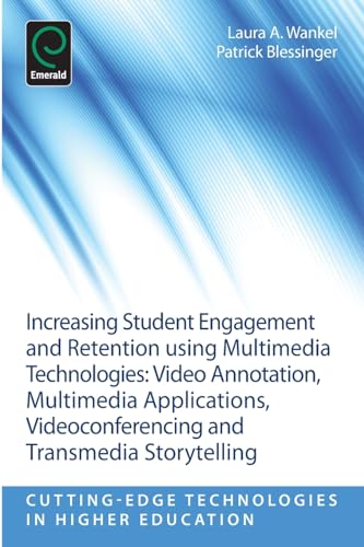 Increasing Student Engagement and Retention Using Multimedia Technologies: Video Annotation