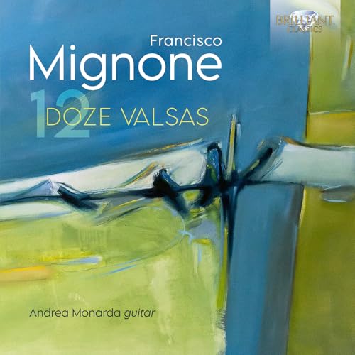 Andrea Monarda - Mignone: Doze Valsas [CD]
