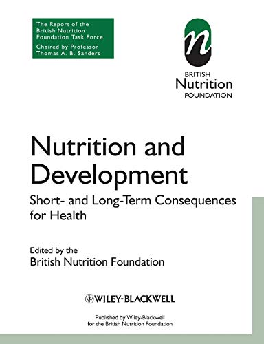 Nutrition and Development - Short and Long Term   Consequences for Health