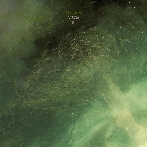 Eluvium - Virga Iii [VINYL]