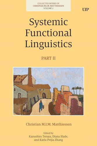 Systemic Functional Linguistics, Part 2