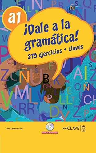 Dale a la gramatica! : Libro + CD-audio/MP3 A1