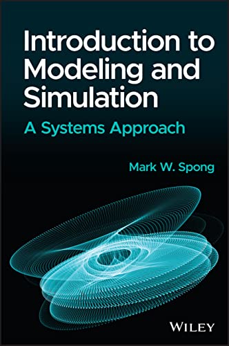 Engineering Modeling and Simulation: A Systems Approach