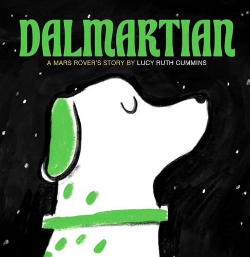 Dalmartian : A Mars Rover's Story