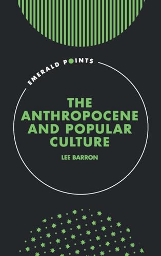 The Anthropocene and Popular Culture