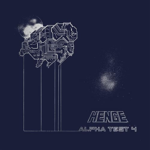 Henge - Alpha Test 4 [VINYL]