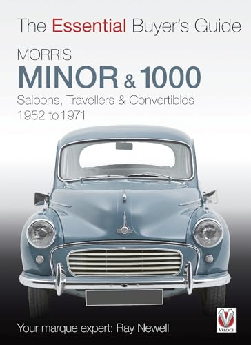 Morris Minor & 1000: The Essential Buyer's Guide