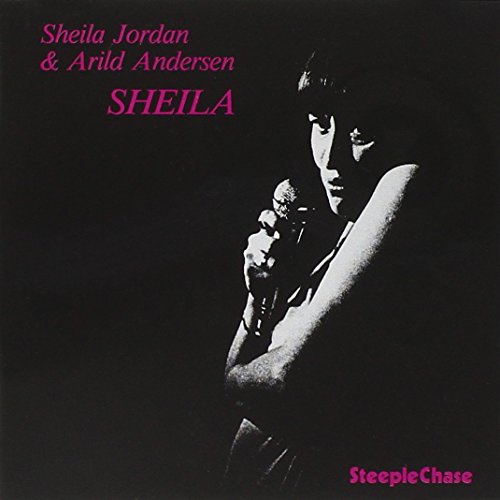 Sheila Jordan & Arild Andersen - Sheila [CD]