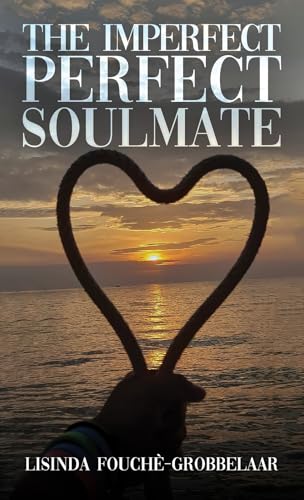 The Imperfect Perfect Soulmate