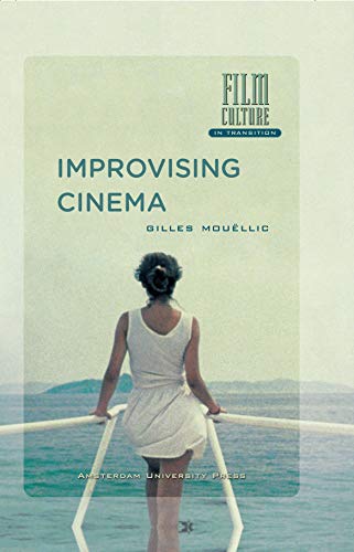 Book cover: "Improvising Cinema" with a woman looking at the sea.