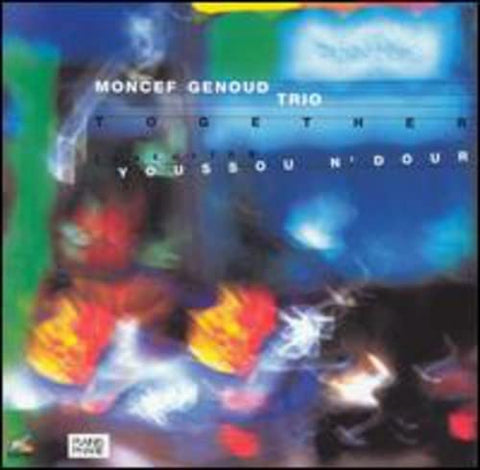 Moncef Genoud Trio Feat. Youssou N' Dour - Together [CD]