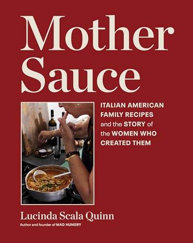 Mother Sauce : American-Made Italian Cooking