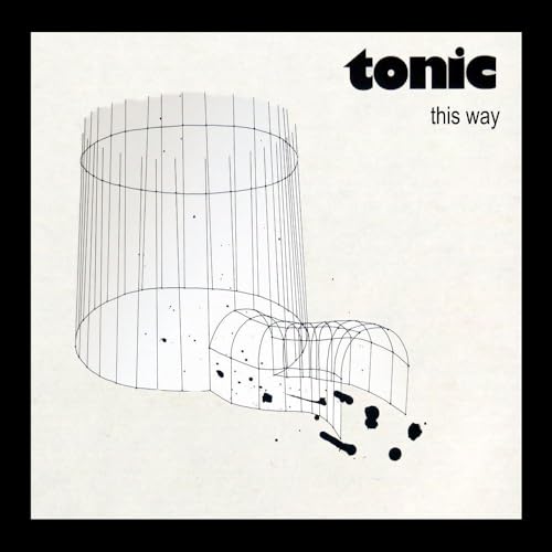 Tonic - This Way [VINYL]